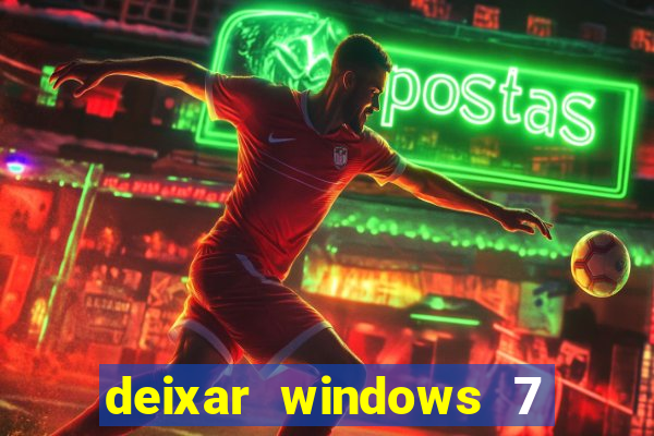 deixar windows 7 mais rapido